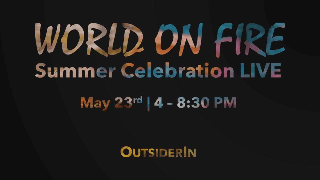 World On Fire: Summer Celebration LIVE